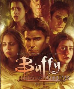 Buffy contre les vampires - Saison 08 Tome 7