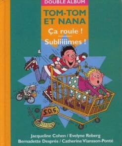 Tom-Tom et Nana Double Album Tome 16