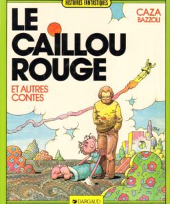 Le Caillou rouge