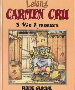 Carmen Cru Tome 3