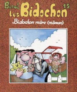 Les Bidochon Tome 15