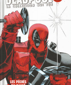 Deadpool - La collection qui tue Tome 36