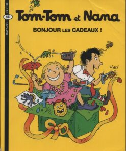 Tom-Tom et Nana Tome 13