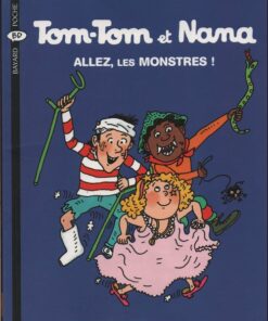 Tom-Tom et Nana Tome 17