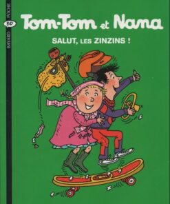 Tom-Tom et Nana Tome 18