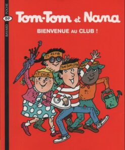 Tom-Tom et Nana Tome 19