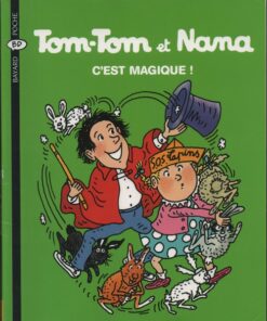 Tom-Tom et Nana Tome 21