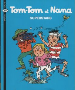 Tom-Tom et Nana Tome 22