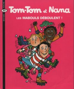 Tom-Tom et Nana Tome 25