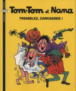 Tom-Tom et Nana Tome 26