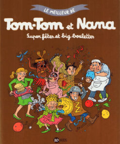 Le meilleur de Tom-Tom et Nana