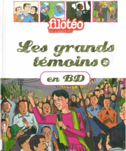 Les Grands témoins en BD 2