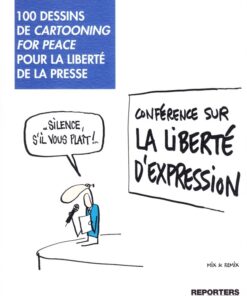 100 dessins de Cartooning For Peace pour la liberté de la presse