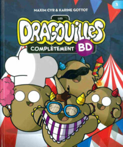 Les Dragouilles BD Tome 3