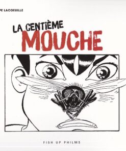 La Centième mouche