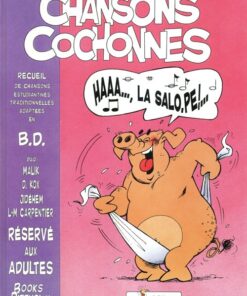 Chansons cochonnes Tome 1