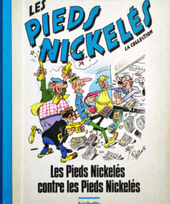 Les Pieds Nickelés - La collection Tome 120