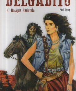 Delgadito Tome 3