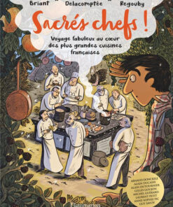 Sacrés chefs !