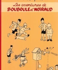 Les aventures de Bouboule et Noiraud