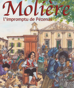 Molière, l'impromptu de Pézenas