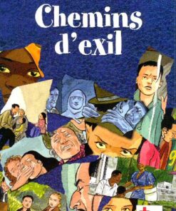 Chemins d'exil Tome 1