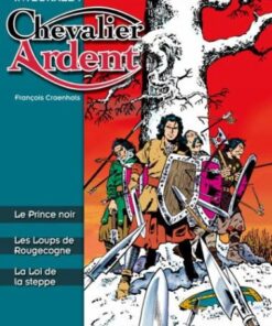 Chevalier Ardent 2001 Tome 1