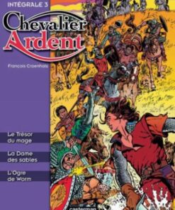 Chevalier Ardent 2001 Tome 3