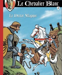 Le Chevalier blanc - Série 2 - BD Must Tome 2