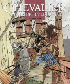 Le Chevalier, la Mort et le Diable Tome 2