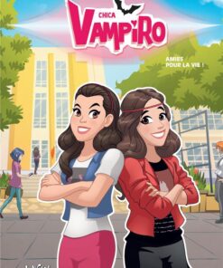 Chica Vampiro Tome 4