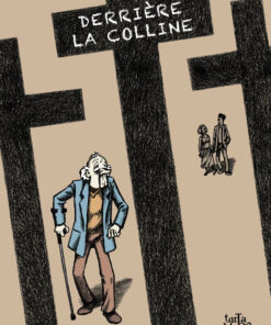 Derrière la colline