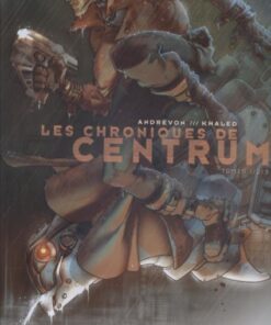 Les Chroniques de Centrum