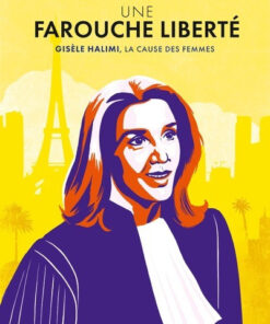 Une farouche liberté