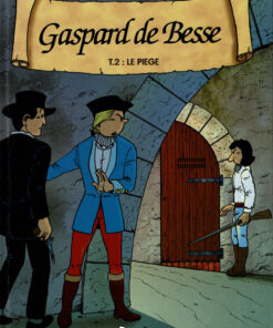 Gaspard de Besse Tome 2