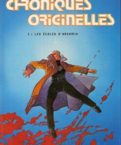 Chroniques originelles Tome 1