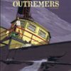 Chroniques Outremers Tome 3