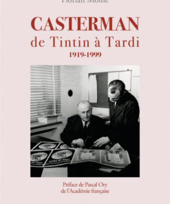 Casterman : de Tintin à Tardi