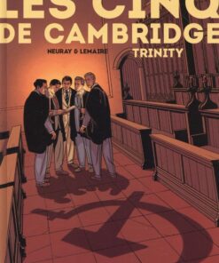 Les Cinq de Cambridge Tome 1