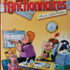 Les Fonctionnaires Tome 1