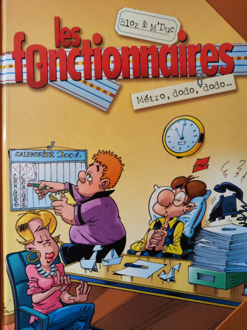 Les Fonctionnaires Tome 1