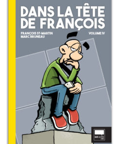 Dans la tête de François Volume 4