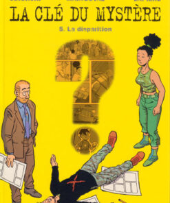 La Clé du mystère Tome 5