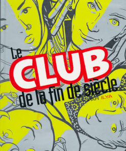 Le Club de la fin de siècle