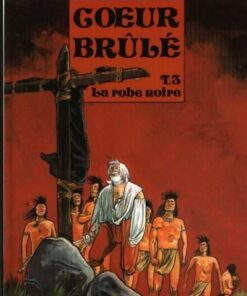 Cur Brûlé Tome 3