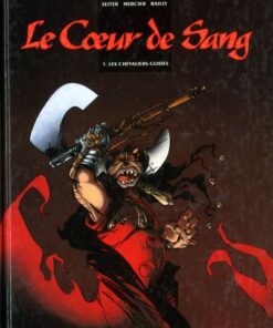 Le Cur de sang Tome 1