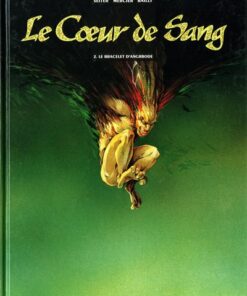 Le Cur de sang Tome 2