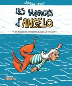 Les voyages d'Angelo 1