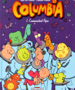 Columbia Tome 1