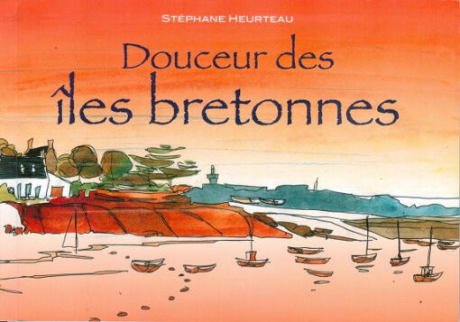 Douceur des îles bretonnes